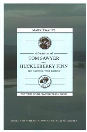 Seller image for Mark Twain's Adventures of Tom Sawyer and Huckleberry Finn : The Original Text Edition for sale by GreatBookPrices