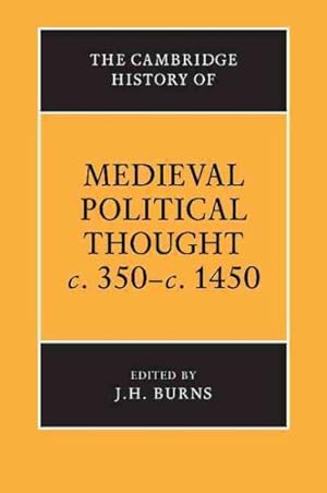 Imagen del vendedor de Cambridge History of Medieval Political Thought C. 350-C. 1450 a la venta por GreatBookPrices