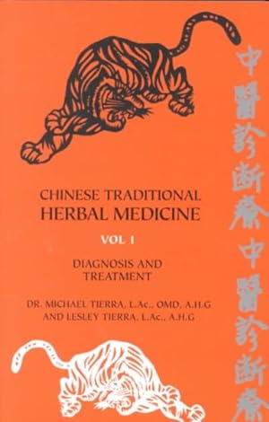 Seller image for Chinese Traditional Herbal Medicine : Diagnosis and Treatment for sale by GreatBookPrices