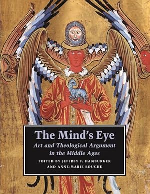Seller image for Mind`s Eye : Art And Theological Argument in the Medieval West for sale by GreatBookPrices