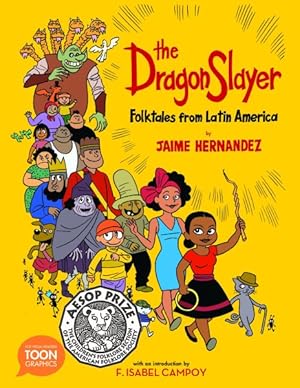 Seller image for Dragon Slayer : Folktales from Latin America for sale by GreatBookPrices