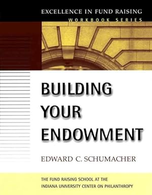 Immagine del venditore per Building Your Endowment venduto da GreatBookPrices