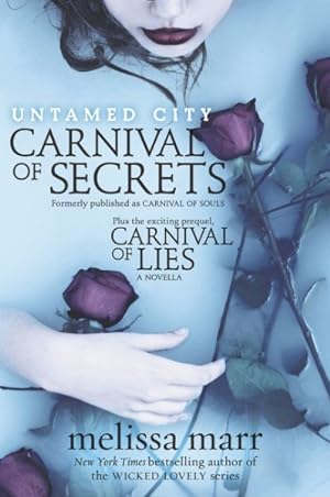 Seller image for Untamed City : Carnival of Secrets for sale by GreatBookPrices