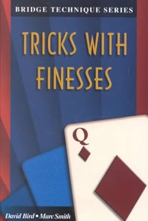 Image du vendeur pour Tricks With Finesses mis en vente par GreatBookPrices