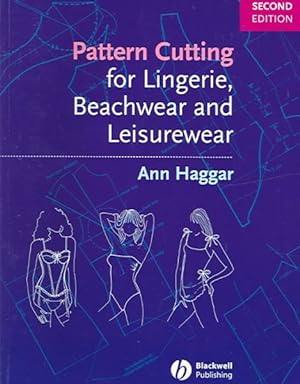 Imagen del vendedor de Pattern Cutting for Lingerie, Beachwear and Leisurewear a la venta por GreatBookPrices