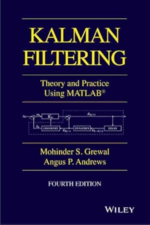 Seller image for Kalman Filtering : Theory and Practice Using MATLAB for sale by GreatBookPrices