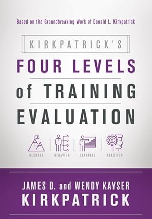 Immagine del venditore per Kirkpatrick's Four Levels of Training Evaluation venduto da GreatBookPrices