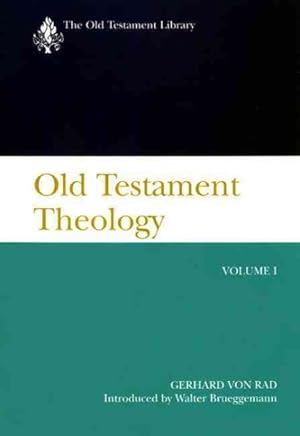 Imagen del vendedor de Old Testament Theology : The Theology of Israel's Traditions a la venta por GreatBookPrices