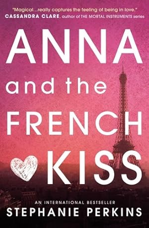 Imagen del vendedor de Anna and the French Kiss a la venta por GreatBookPrices