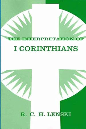Immagine del venditore per Interpretation of I Corinthians venduto da GreatBookPrices
