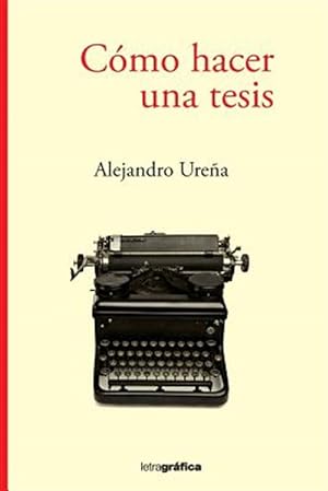 Seller image for Como hacer una tesis -Language: spanish for sale by GreatBookPrices