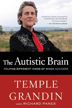 Seller image for Autistic Brain : Helping Different Kinds of Minds Succeed for sale by GreatBookPrices