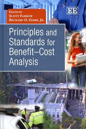 Imagen del vendedor de Principles and Standards for Benefit - Cost Analysis a la venta por GreatBookPrices