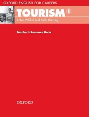 Image du vendeur pour Tourism 1 : Teacher's Resource Book mis en vente par GreatBookPrices