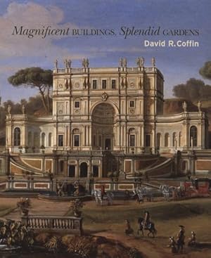 Seller image for Magnificent Buildings, Splendid Gardens for sale by GreatBookPrices