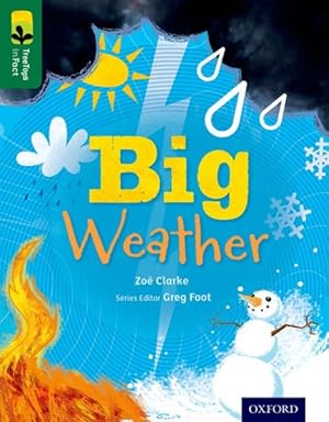 Seller image for Oxford Reading Tree Treetops Infact: Level 12: Big Weather for sale by GreatBookPrices