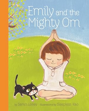 Imagen del vendedor de Emily and the Mighty Om a la venta por GreatBookPrices