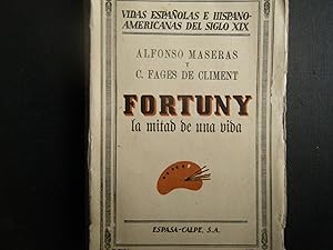 Seller image for FORTUNY LA MITAD DE UNA VIDA for sale by TAHOE