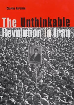 Seller image for Unthinkable Revolution In Iran for sale by GreatBookPrices