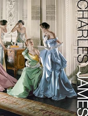 Seller image for Charles James : Beyond Fashion for sale by GreatBookPrices