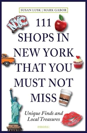 Seller image for 111 Shops in New York That You Must Not Miss for sale by GreatBookPrices