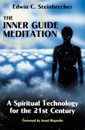 Seller image for Inner Guide Meditation : A Spiritual Technology for the 21st Century for sale by GreatBookPrices