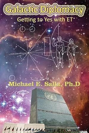 Image du vendeur pour Galactic Diplomacy: Getting to Yes with Et mis en vente par GreatBookPrices