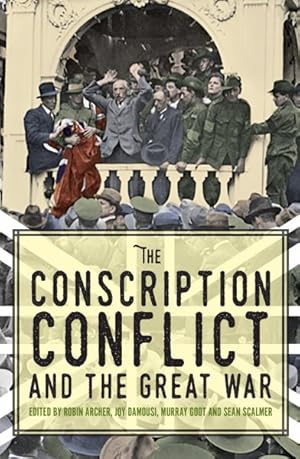 Immagine del venditore per Conscription Conflict and the Great War venduto da GreatBookPrices