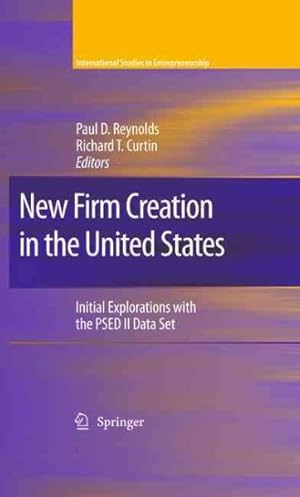 Immagine del venditore per New Firm Creation in the United States : Initial Explorations With the PSED II Data Set venduto da GreatBookPrices