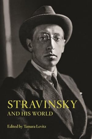 Seller image for Stravinsky and His World for sale by GreatBookPrices