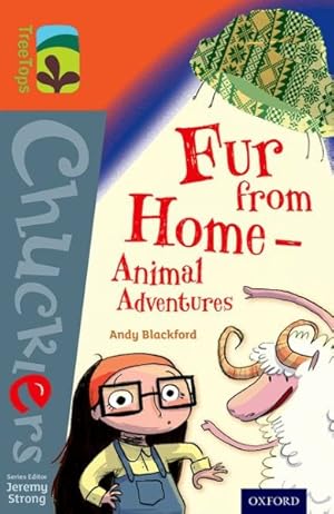 Immagine del venditore per Oxford Reading Tree Treetops Chucklers: Level 13: Fur from Home Animal Adventures venduto da GreatBookPrices