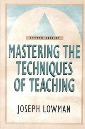 Imagen del vendedor de Mastering the Techniques of Teaching a la venta por GreatBookPrices