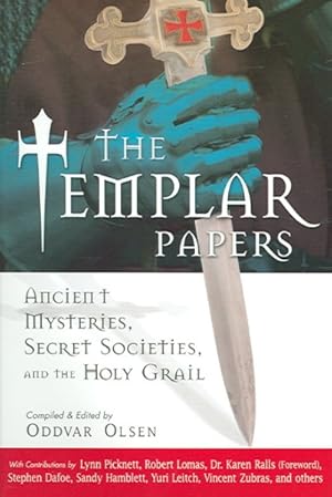 Seller image for Templar Papers : Ancient Mysteries, Secret Societies, And the Holy Grail for sale by GreatBookPrices