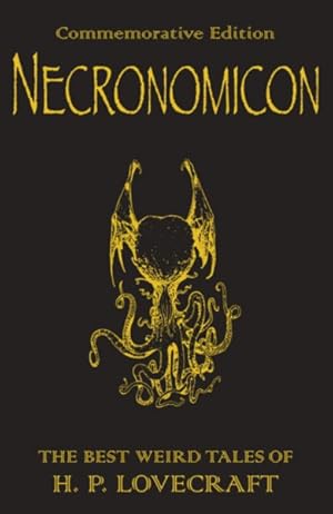 Imagen del vendedor de Necronomicon : The Best Weird Tales of H.p. Lovecraft a la venta por GreatBookPrices