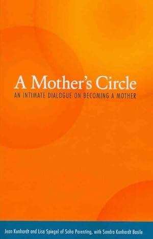 Image du vendeur pour Mother's Circle : An Intimate Dialogue on Becoming a Mother mis en vente par GreatBookPrices