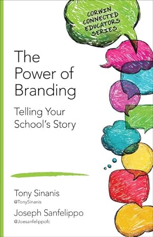 Image du vendeur pour Power of Branding : Telling Your School's Story mis en vente par GreatBookPrices