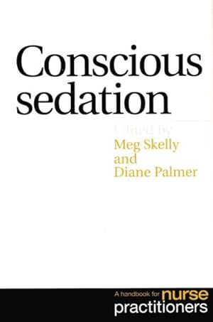 Image du vendeur pour Conscious Sedation in Gastroenterology : A Handbook for Nurse Practitioners mis en vente par GreatBookPrices