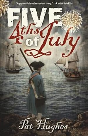 Seller image for Five 4ths of July for sale by GreatBookPrices