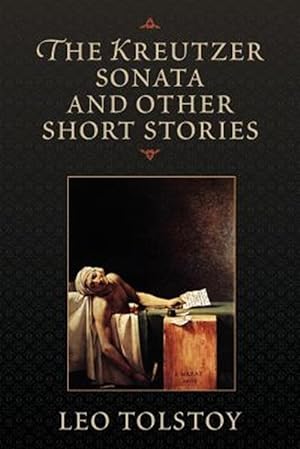Seller image for The Kreutzer Sonata and Other Short Stories for sale by GreatBookPrices