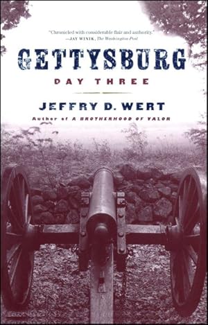 Immagine del venditore per Gettysburg, Day Three venduto da GreatBookPrices