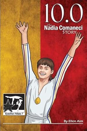 Seller image for 10.0: The Nadia Comaneci Story for sale by GreatBookPrices