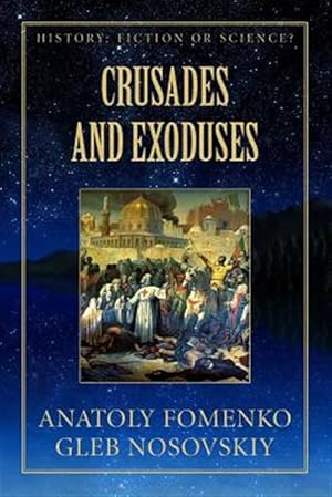 Bild des Verkufers fr Crusades and Exoduses zum Verkauf von GreatBookPrices