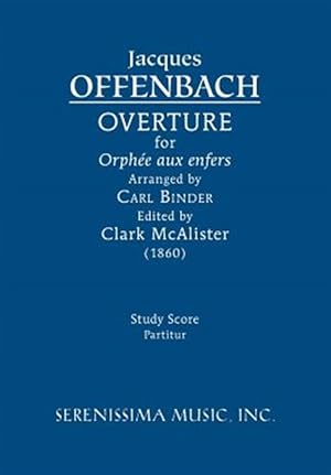 Bild des Verkufers fr Overture for 'Orphe aux enfers': Study score zum Verkauf von GreatBookPrices