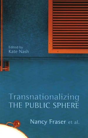 Imagen del vendedor de Transnationalizing the Public Sphere a la venta por GreatBookPrices