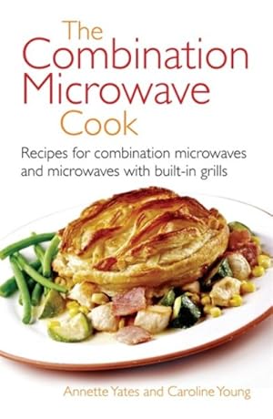 Imagen del vendedor de Combination Microwave Cook : Recipes for Combination Microwaves and Microwaves With Built-In Grills a la venta por GreatBookPrices