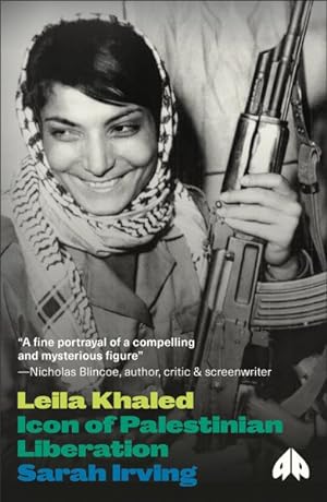Immagine del venditore per Leila Khaled : Icon of Palestinian Liberation venduto da GreatBookPrices
