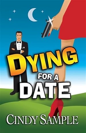 Seller image for Dying for a Date for sale by GreatBookPrices