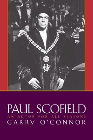 Seller image for Paul Scofield : An Actor for All Seasons for sale by GreatBookPrices