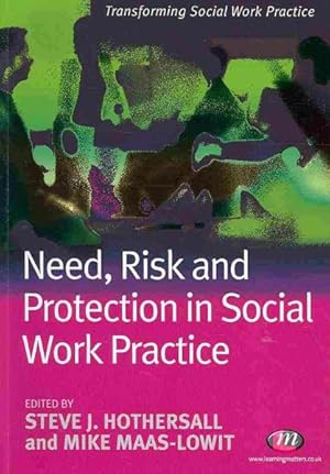Immagine del venditore per Need, Risk and Protection in Social Work Practice venduto da GreatBookPrices