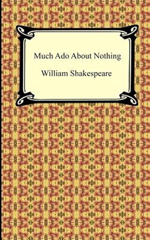 Imagen del vendedor de Much Ado About Nothing a la venta por GreatBookPrices